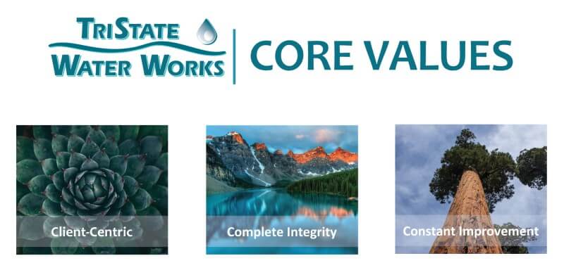TriState Water Works 3 Core Values