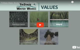 [VIDEO] TriState Water Works Core Value: Integrity